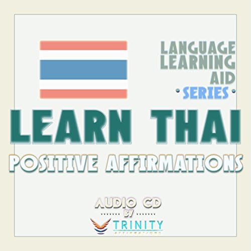Série de auxílio de aprendizado de idiomas: aprender tailandês afirmações positivas cd de áudio