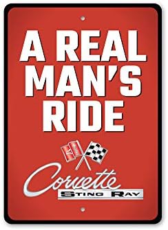 Ride de um homem de verdade Chevy Corvette Sign, sinal de novo carro, sinal de garagem de metal - 16 x 24