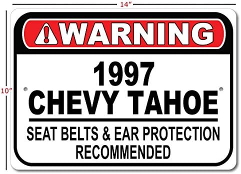 1997 97 Chevy Tahoe Seat Belt Recomendado Sinal rápido, sinal de garagem de metal, decoração de parede,
