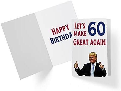 Let's Make 60 Great Again - Donald Trump - Sarcasmo 60º aniversário para homens, mulheres, familiares, amigos etc. - Cartões de aniversário de Donald Trump 60 anos - 60º aniversário cartões de aniversário 60 anos
