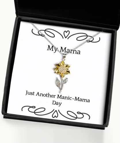 Apenas mais um colar de pingente de girassol do Dia Manic-Mama, mamãe presente da filha, diversão para mamãe