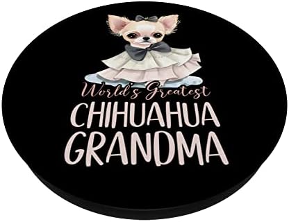 Chihuahua chihuahueño vovó o maior chihuahua popsockets swappable popgrip