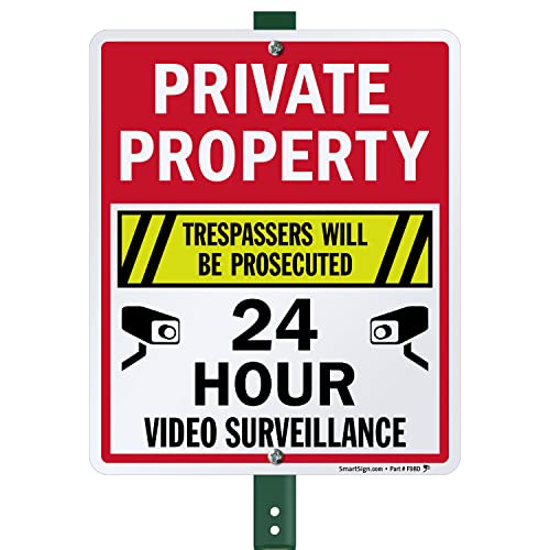 SmartSign 12 x 10 polegadas “Propriedade privada - invasores de invasores processados, vigilância por