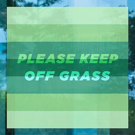 CGSIGNLAB | Por favor, mantenha -se fora da grama -moderna gradiente Janela se apegando | 24 x24