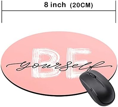 Mialtry Love Be Yoursed Gaming Mouse Pad, Gaming Round Mousepad para Laptop de Computador Non Slip Rubber