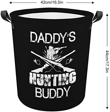 Daddy's Hunting Buddy Laundry Basket Basket Storage Bin Horting Bag Roupas de roupas para dormitório